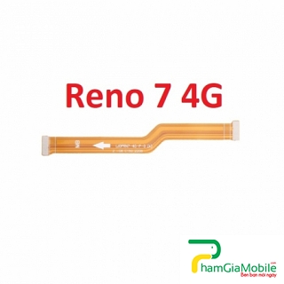 Mạch Dây Sub LCD Oppo Reno 7 4G Cáp Nối Màn Hình, Cáp Nối Bo Mainboard Mạch Chủ Mạch Dây Sub LCD Oppo Reno 7 4G Cáp Nối Màn Hình, Cáp Nối Bo Mainboard Mạch Chủ